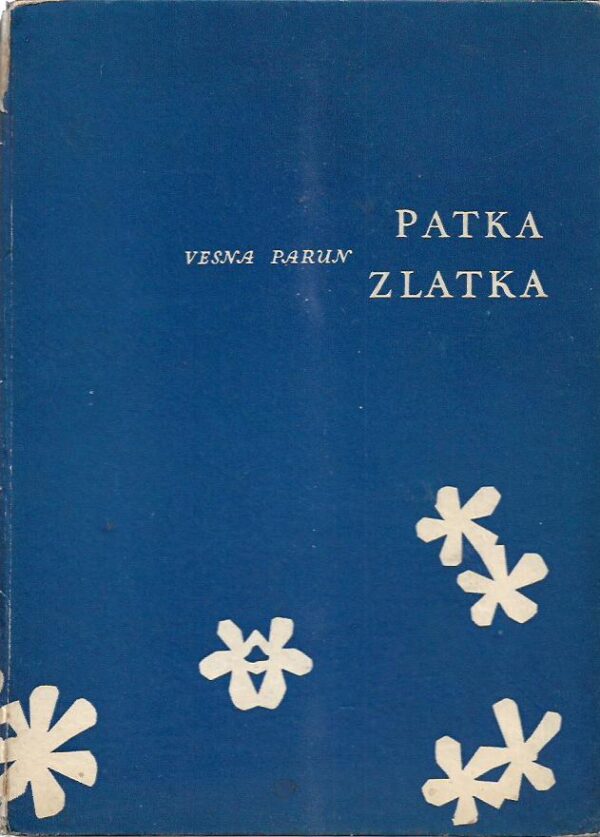 vesna parun: patka zlatka