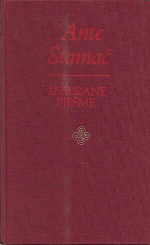 ante stamać: izabrane pjesme