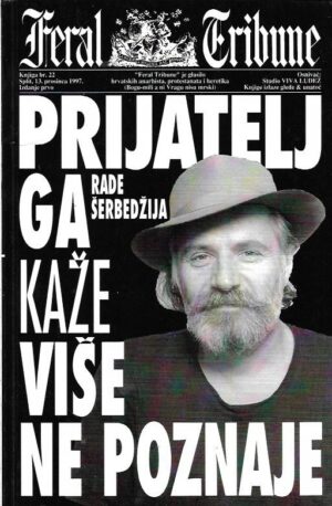 rade Šerbedžija: prijatelj ga kaže više ne poznaje