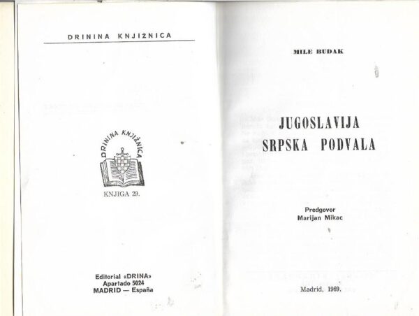 mile budak: jugoslavija - srpska podvala