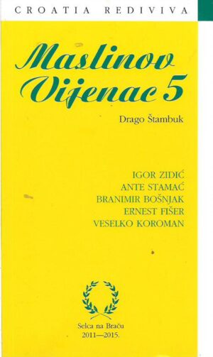 drago Štambuk: maslinov vijenac 5