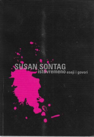 susan sontag: istovremeno eseji i govori