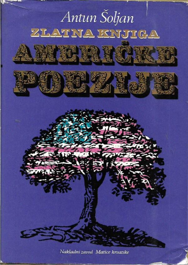 antun Šoljan: zlatna knjiga američke poezije