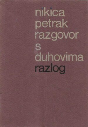 nikica petrak: razgovor s duhovima