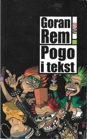 goran rem: pogo i tekst