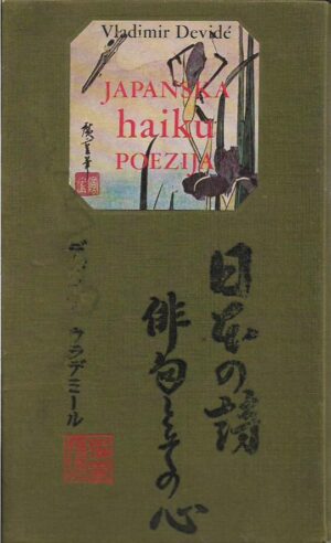 vladimir devide: japanska haiku poezija i njen kulturnopovijesni okvir