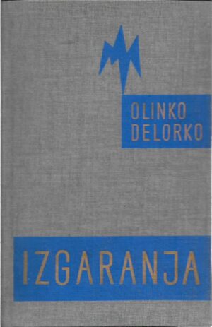 olinko delorko: izgaranja