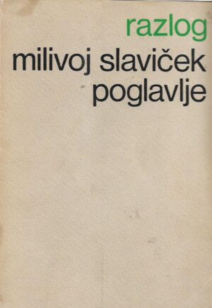 milivoj slaviček: poglavlje