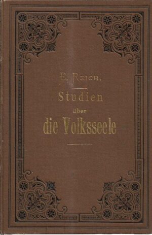 eduard reich: studien über die volksseele