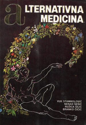 vuk stambolović et al.: alternativna medicina