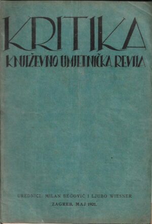 milan begović (ur.), ljubo wiesner (ur.): kritika - književno-umjetnička revija - godina ii - broj 5