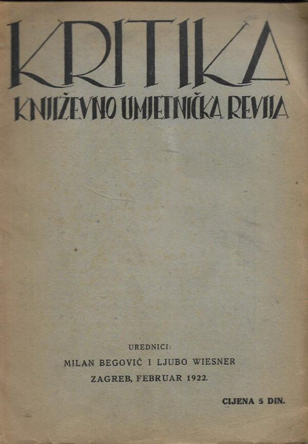 milan begović (ur.), ljubo wiesner (ur.): kritika - književno-umjetnička revija - broj 2