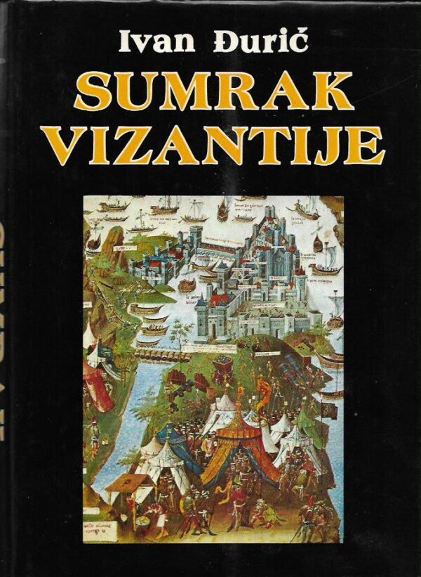 ivan Đurić: sumrak vizantije