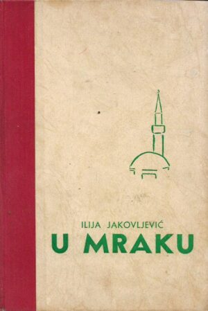 ilija jakovljević: u mraku