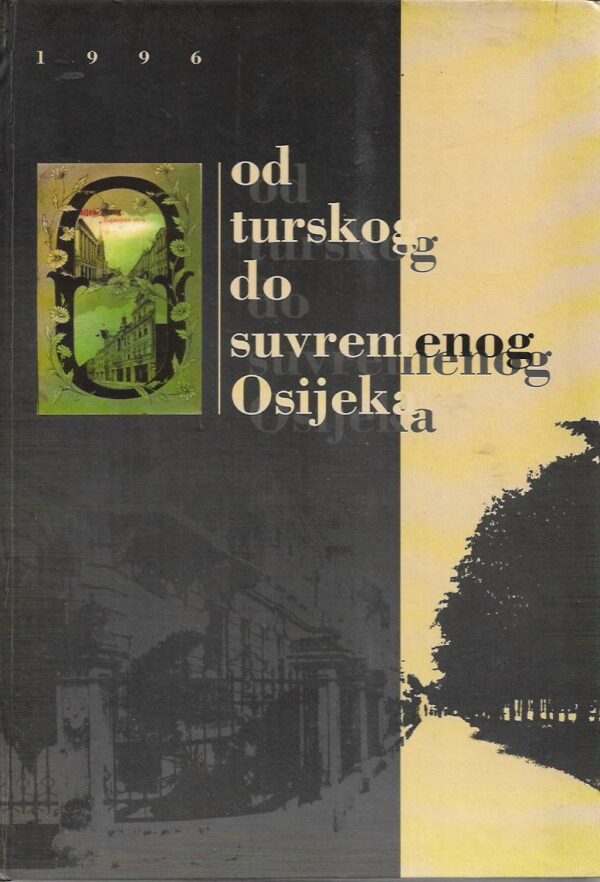 julijo martinčić (ur.): od turskog do suvremenog osijeka