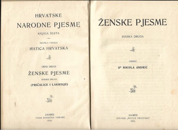 nikola andrić (ur.): hrvatske narodne pjesme vi - Ženske pjesme