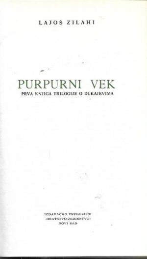 lajos zilahy: purpurni vek