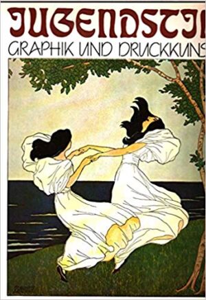 hans h. hofstatter: jugendstil - graphik und druckkunst