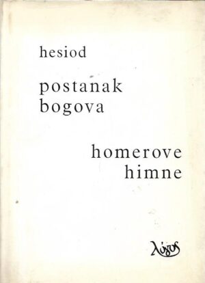 hesiod: postanak bogova - homerove himne