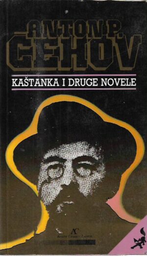 anton pavlovič Čehov: kaštanka i druge novele