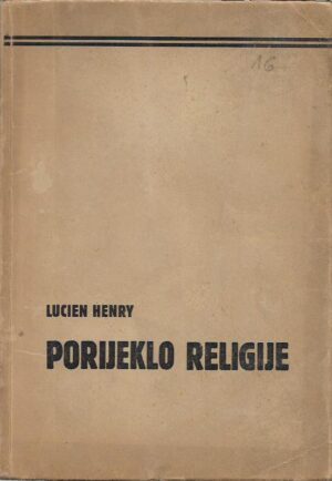 lucien henry: porijeklo religije