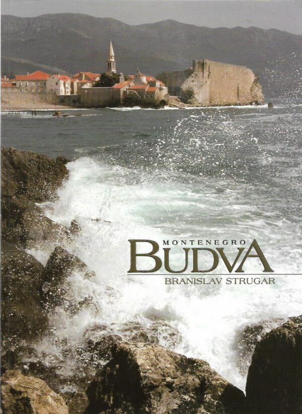 vlatka rubinjoni strugar (ur.): montenegro - budva