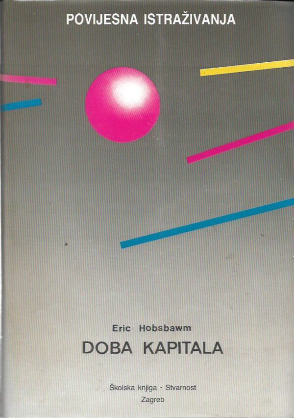 eric hobsbawm: doba kapitala