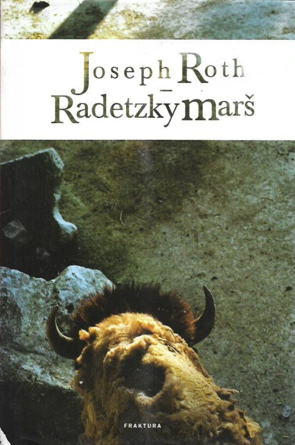 joseph roth: radetzky marš