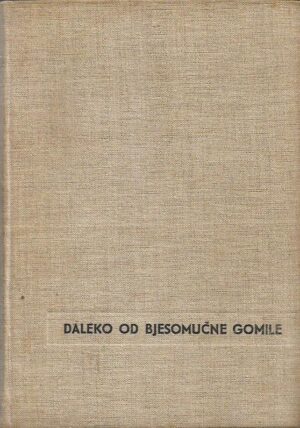 thomas hardy: daleko od bjesomučne gomile