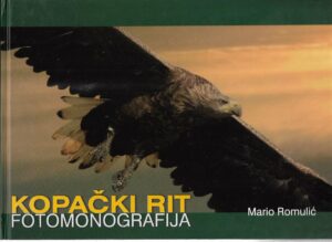 mario romulić: kopački rit fotomonografija