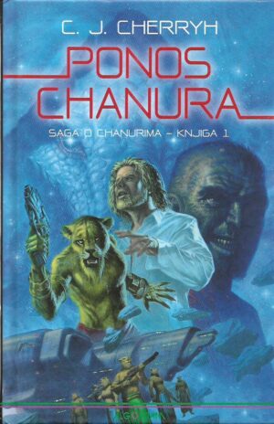 c.j. cherryh: ponos chanura - saga o chanurima, knjiga 1