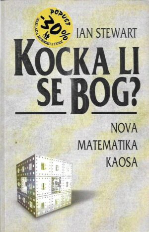 ian stewart: kocka li se bog ? - nova matematika kaosa