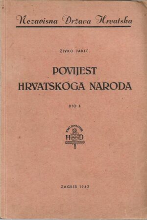 Živko jakić: povijest hrvatskoga naroda dio i.