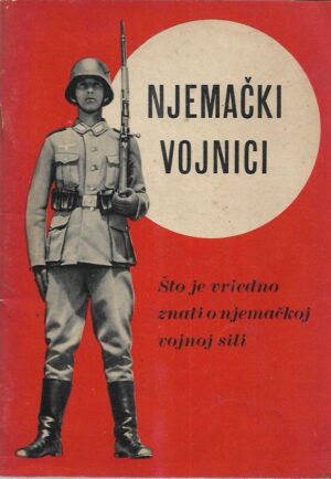 otto lehmann: njemački vojnici - Što je vrijedno znati o njemačkoj vojnoj sili