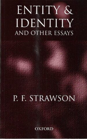 p. f. strawson: entity & identity and other essays