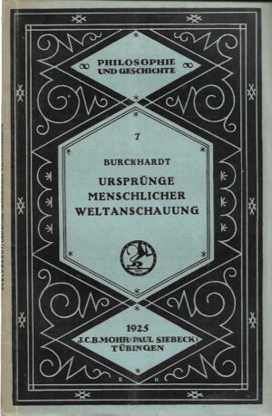 georg burckhardt: ursprünge menschlicher weltanschauung