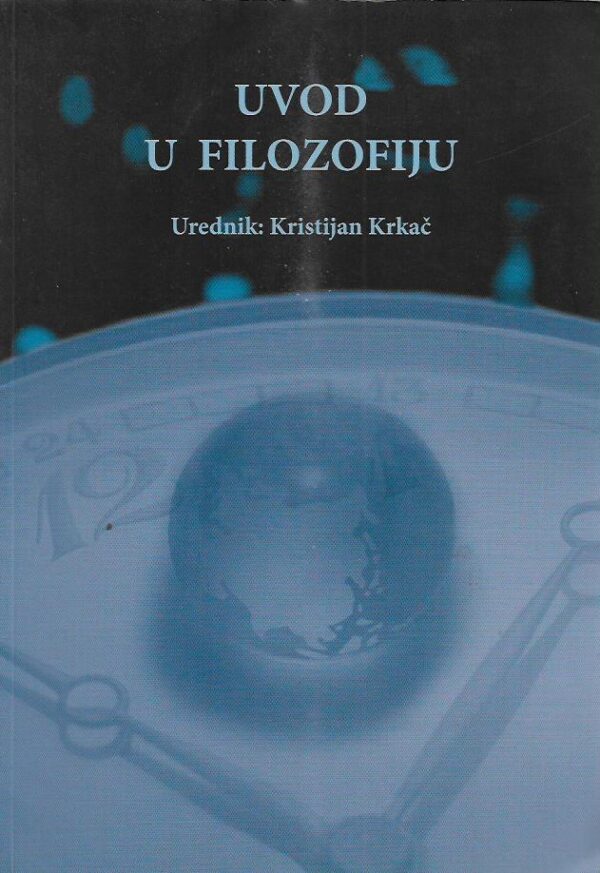 kristijan krkač (ur.): uvod u filozofiju