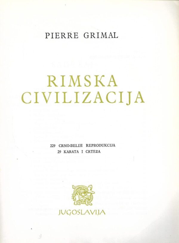 pierre grimal: rimska civilizacija