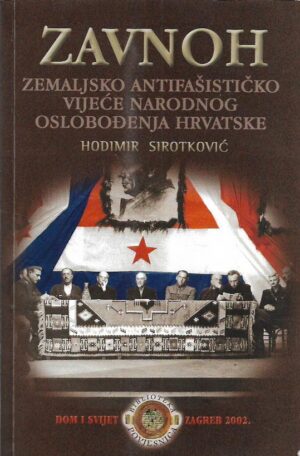 hodimir sirotković: zavnoh - zemaljsko antifašističko vijeće narodnog oslobođenja hrvatske