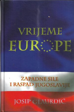 josip glaurdić: vrijeme europe