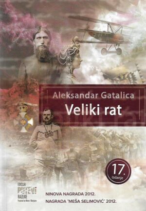 aleksandar gatalica: veliki rat