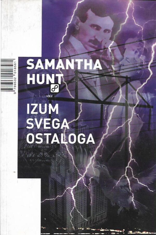 samantha hunt: izum svega ostaloga