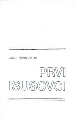 james brodrick, di: prvi isusovci