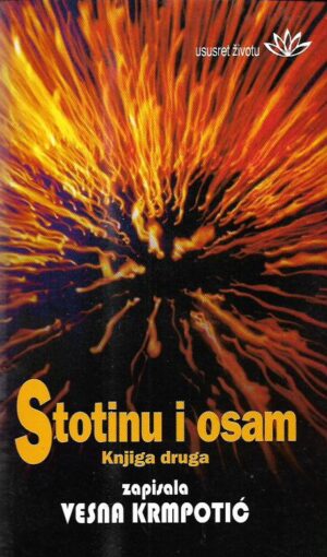 vesna krmpotić: stotinu i osam i, ii