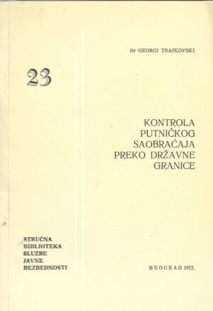 georgi trajkovski: kontrola putničkog saobraćaja preko državne granice