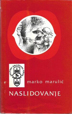 marko marulić: naslidovan'je