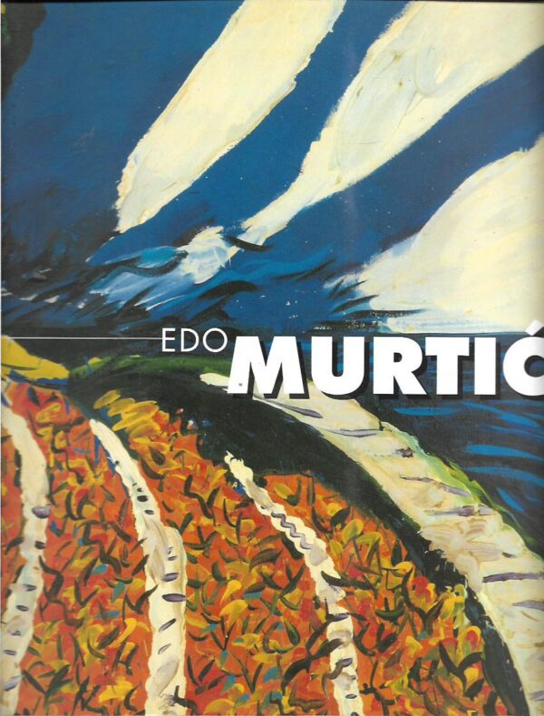 skupina autora: edo murtić