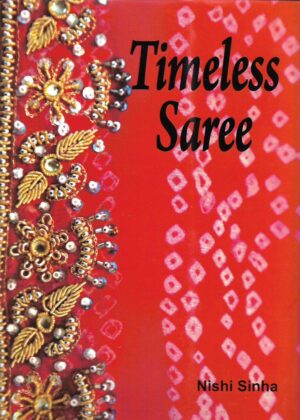 nishi sinha: timeless saree