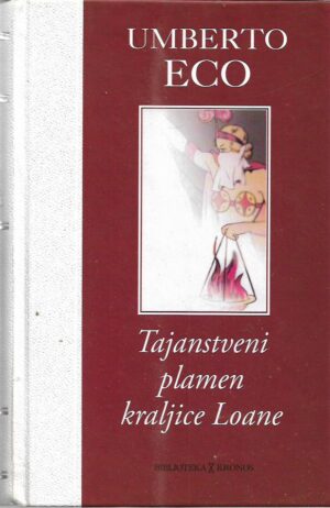 umberto eco: tajanstveni plamen kraljice loane