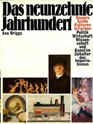 asa briggs: das neunzehnte jahrhundert